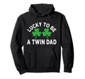 Announcement Lucky To Be Twin Dad St Hoodie - Minimalist Print for Adults - T-Shirt, Sweatshirt, Hoodie