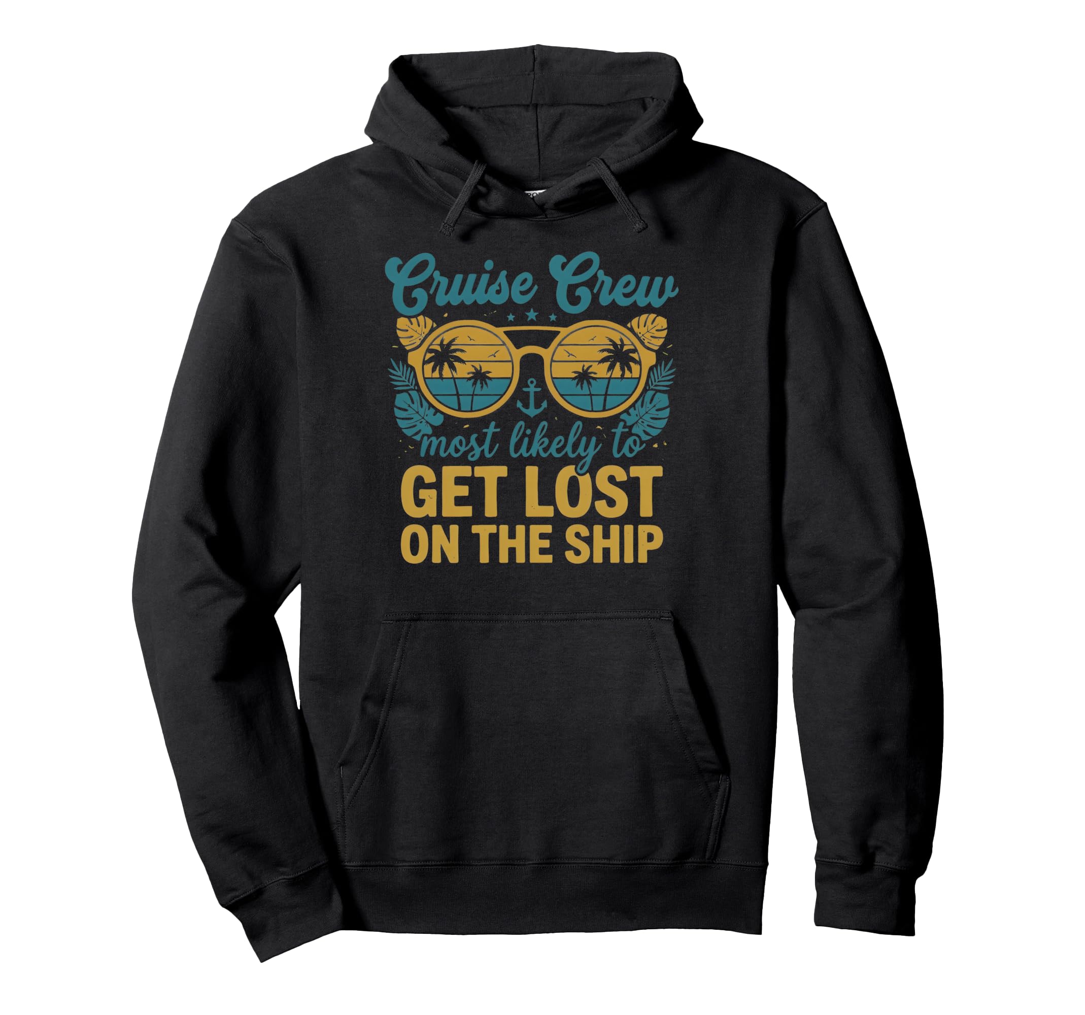 Most Likely To Get Lost Ship Matching Hoodie - Novelty Apparel for Adults - T-Shirt, Sweatshirt, Hoodie