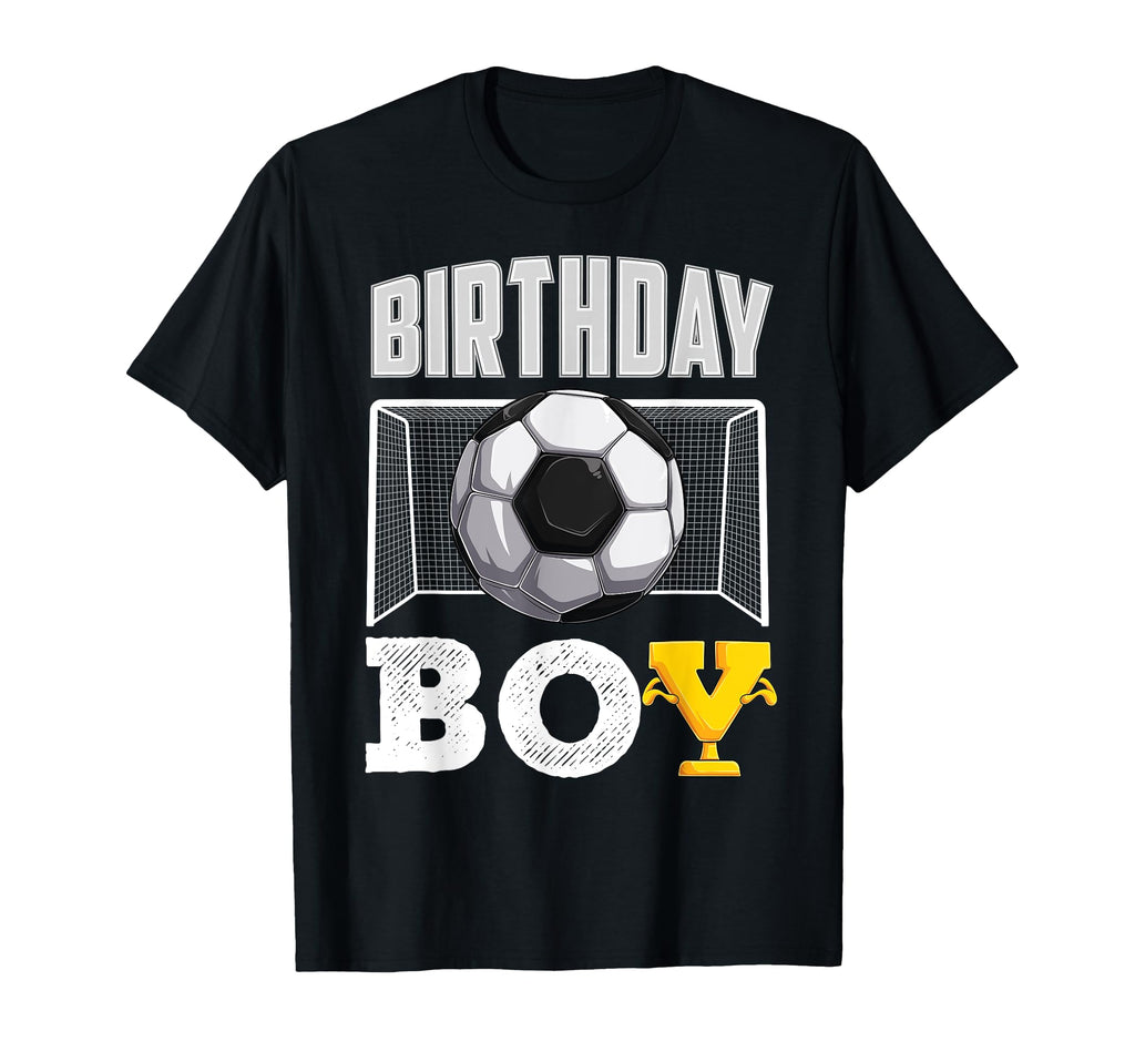 Soccer Birthday Soccer Player Soccer T-Shirt - Streetwear Style Unisex - T-Shirt, Sweatshirt, Hoodie