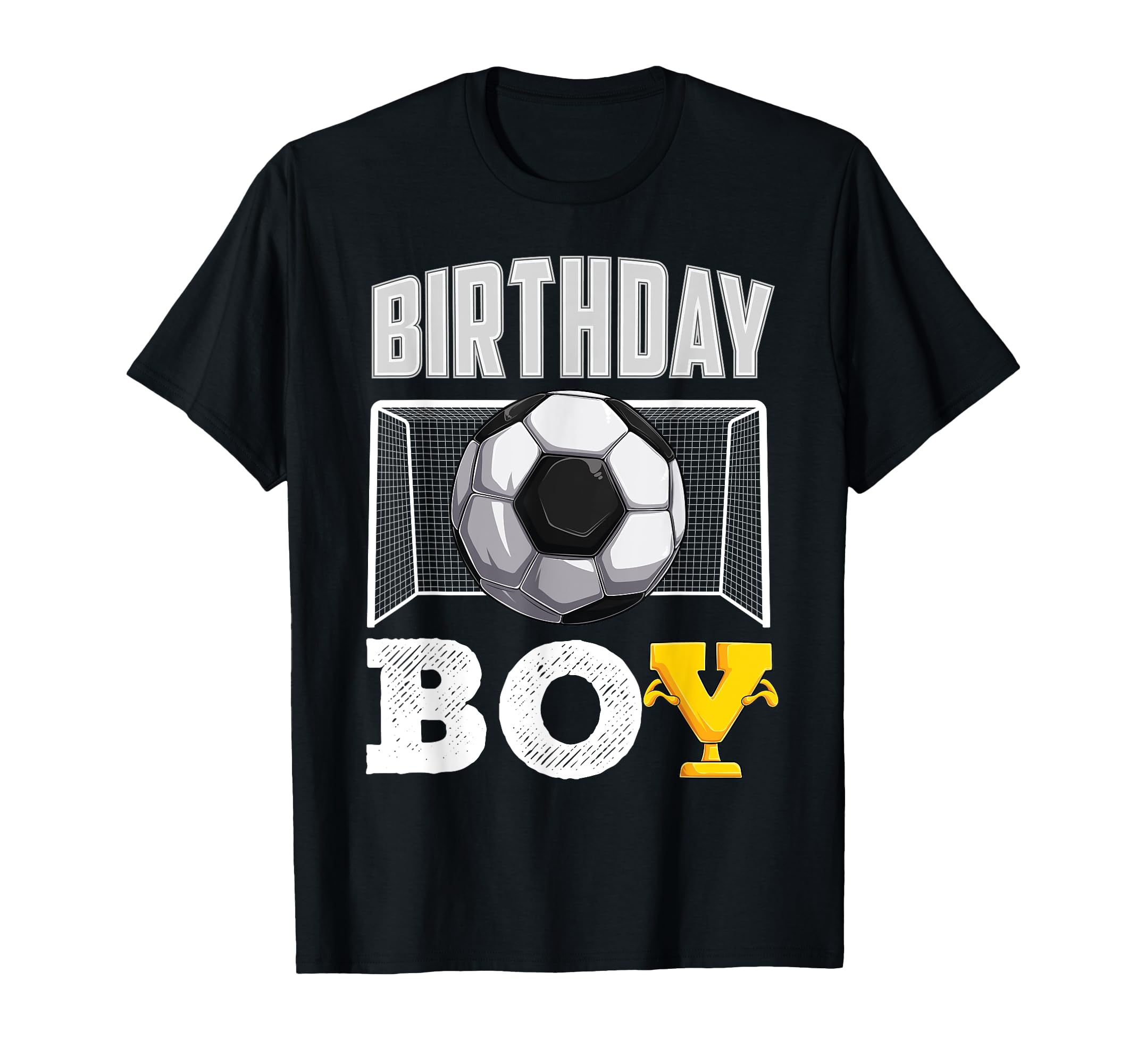 Soccer Birthday Soccer Player Soccer T-Shirt - Streetwear Style Unisex - T-Shirt, Sweatshirt, Hoodie