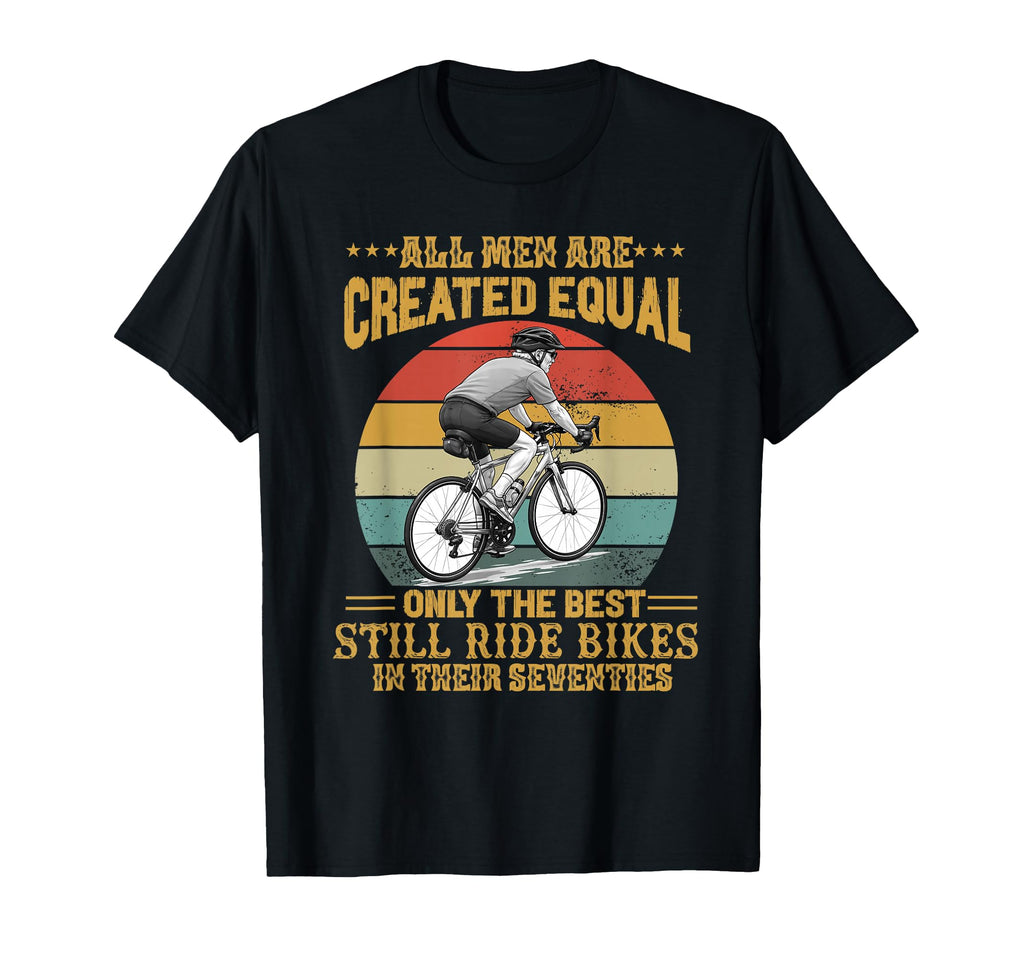 All Are Created Equal Biking Cyclist T-Shirt - Minimalist Print Unisex - T-Shirt, Sweatshirt, Hoodie