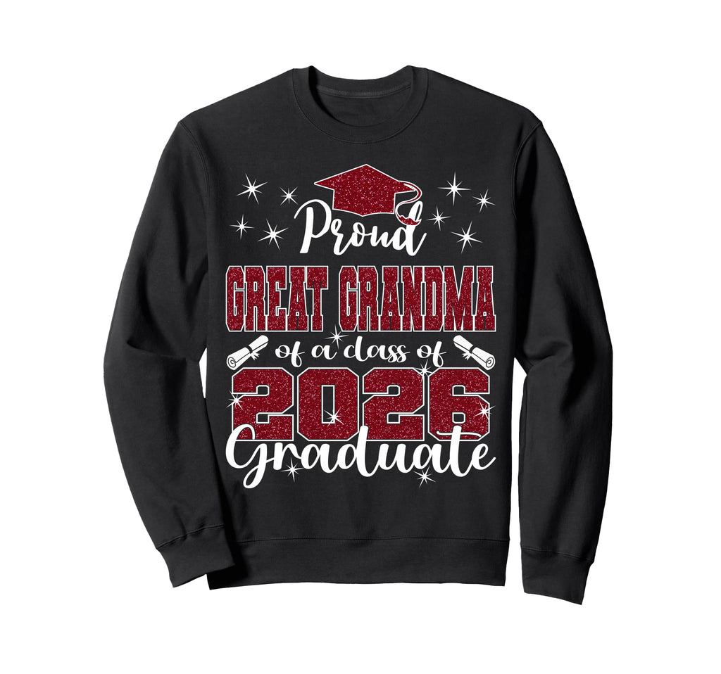 Super Proud Great Grandma 2026 Sweatshirt - Custom Art Print Men Women - T-Shirt, Sweatshirt, Hoodie