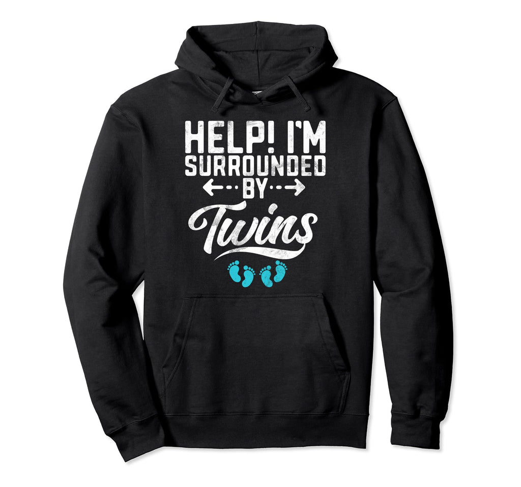Help Im Surrounded Twins Dad Hoodie - Streetwear Style Unisex - T-Shirt, Sweatshirt, Hoodie