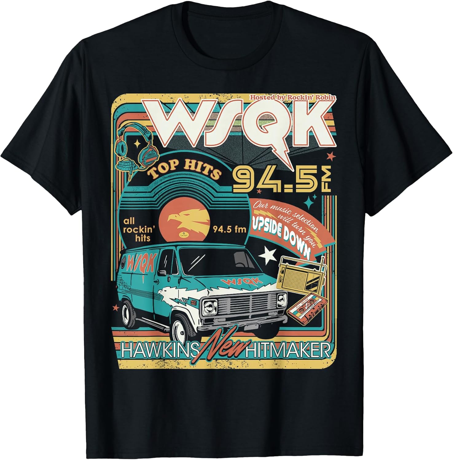 Season 5 WSQK Hawkins New Hitmaker Retro - Adult & Kids T-Shirts, Sweatshirts & Hoodies apparel design preview 1