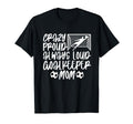 Crazy Proud Soccer Goalkeeper Mom T-Shirt - Aesthetic Graphic for Adults - T-Shirt, Sweatshirt, Hoodie