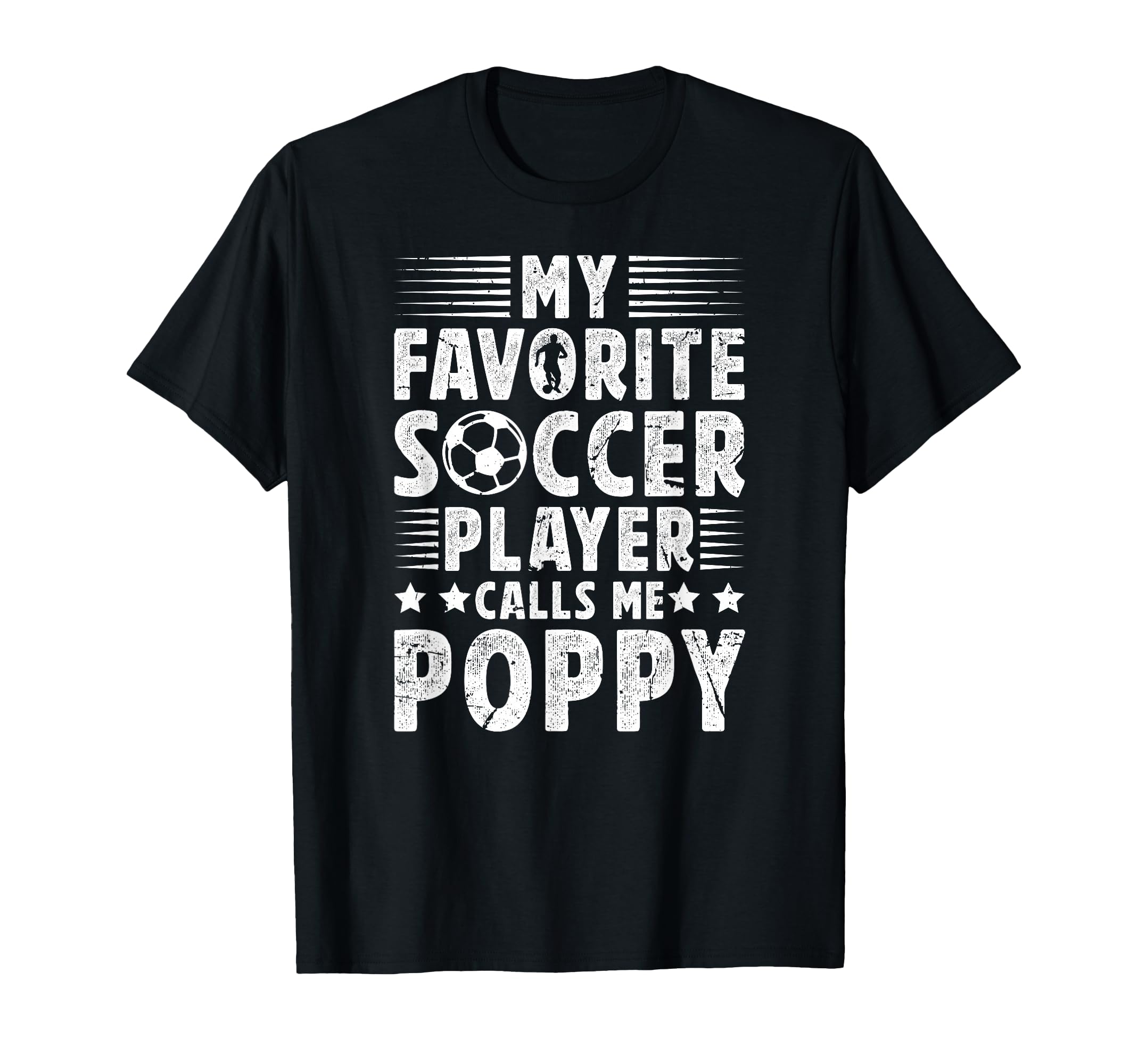 My Favorite Soccer Player Poppy Soccer T-Shirt - Trendy Graphic for Adults - T-Shirt, Sweatshirt, Hoodie