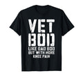Vet Bod Like Dad Bod But More Knee T-Shirt - Custom Art Print Men Women - T-Shirt, Sweatshirt, Hoodie
