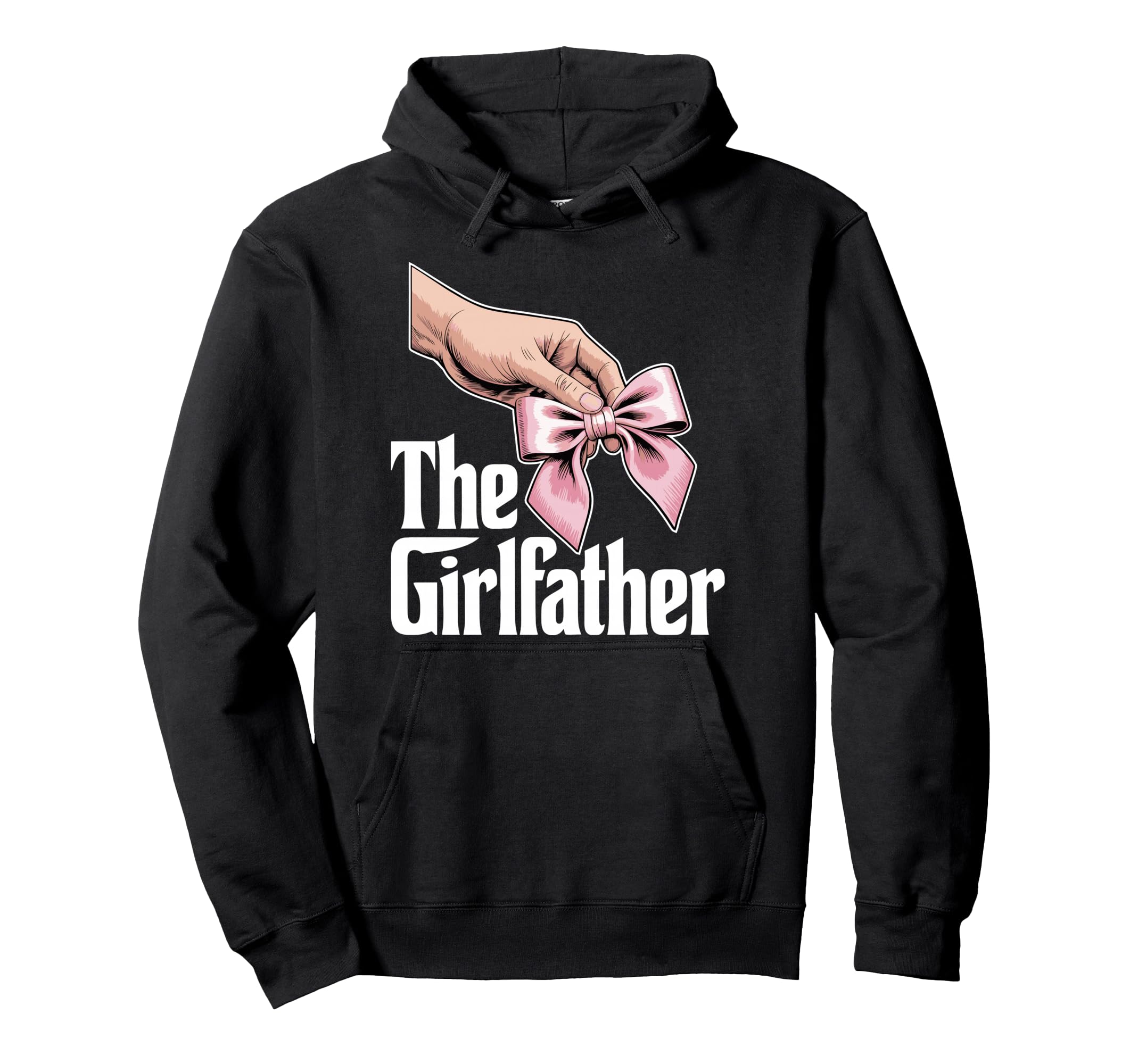Girlfather Dad Daddys Little Fathers Hoodie - Minimalist Print for Adults - T-Shirt, Sweatshirt, Hoodie