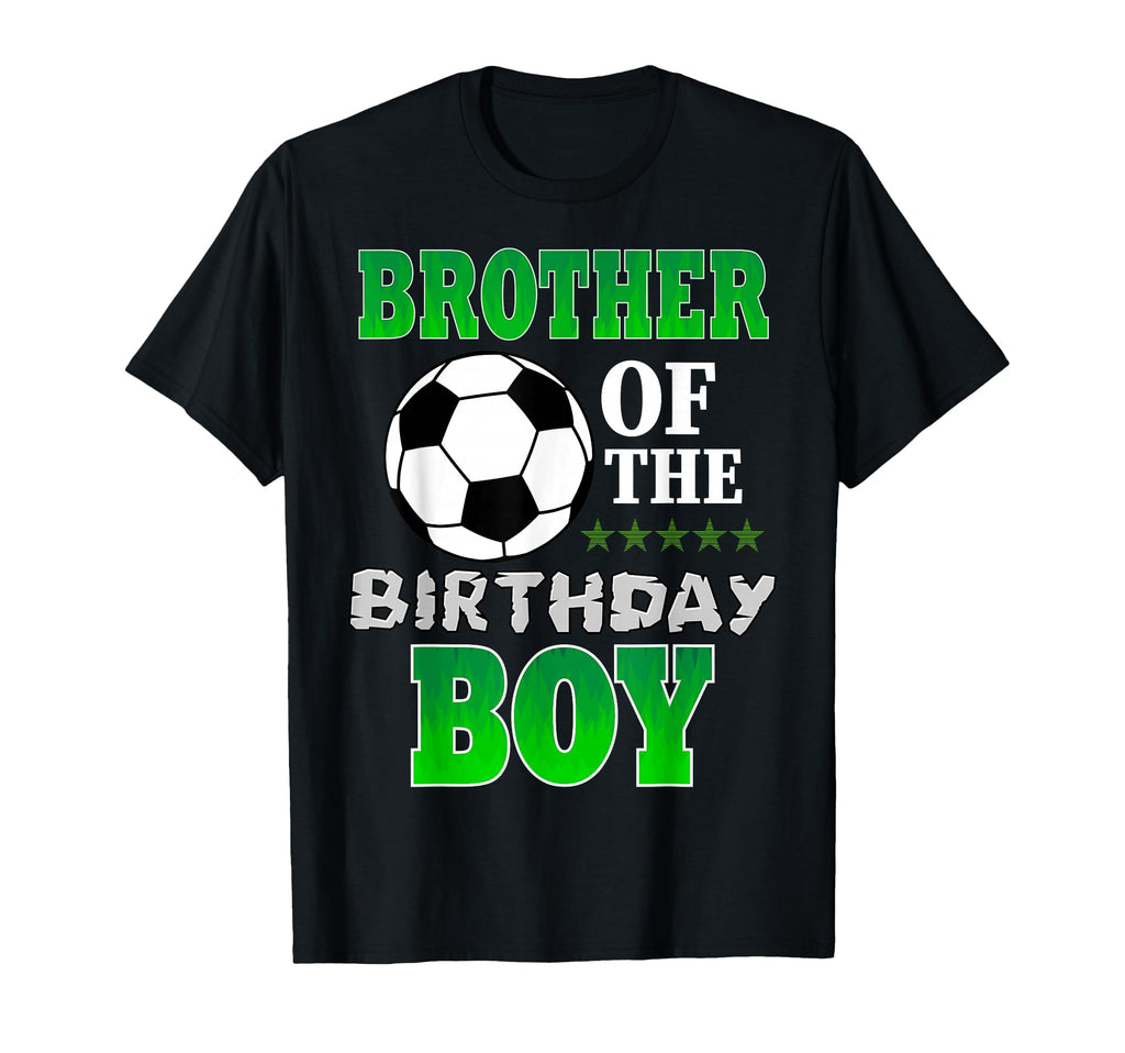 Brother Birthday Soccer Stars Outfit T-Shirt - Trendy Graphic Unisex - T-Shirt, Sweatshirt, Hoodie