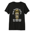 Busy Raising Ballers All Practice All T-Shirt - Novelty Apparel Men Women - T-Shirt, Sweatshirt, Hoodie