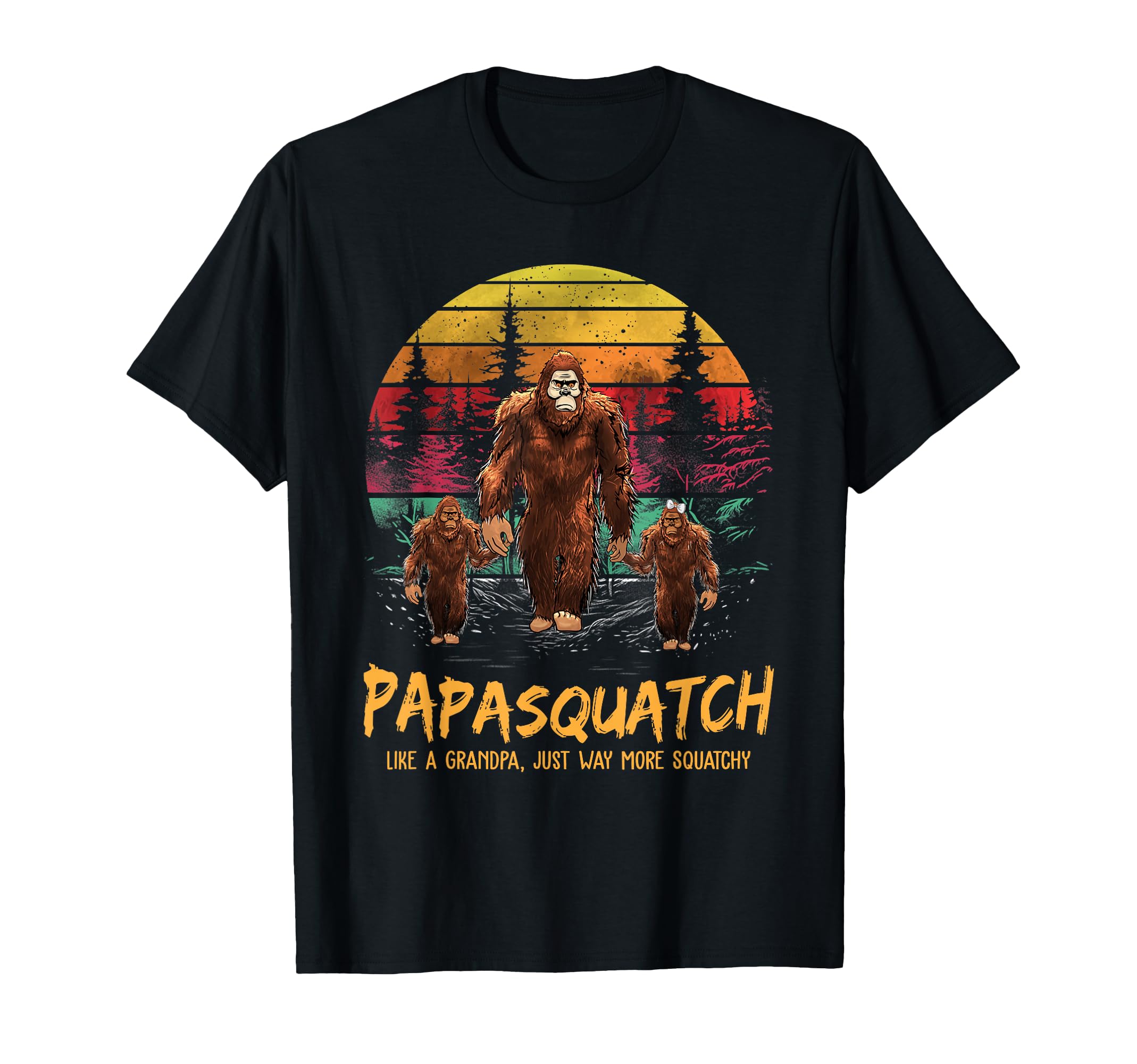 Papa Squatch Like Grandpa Funny T-Shirt - Casual Everyday Wear for Adults - T-Shirt, Sweatshirt, Hoodie