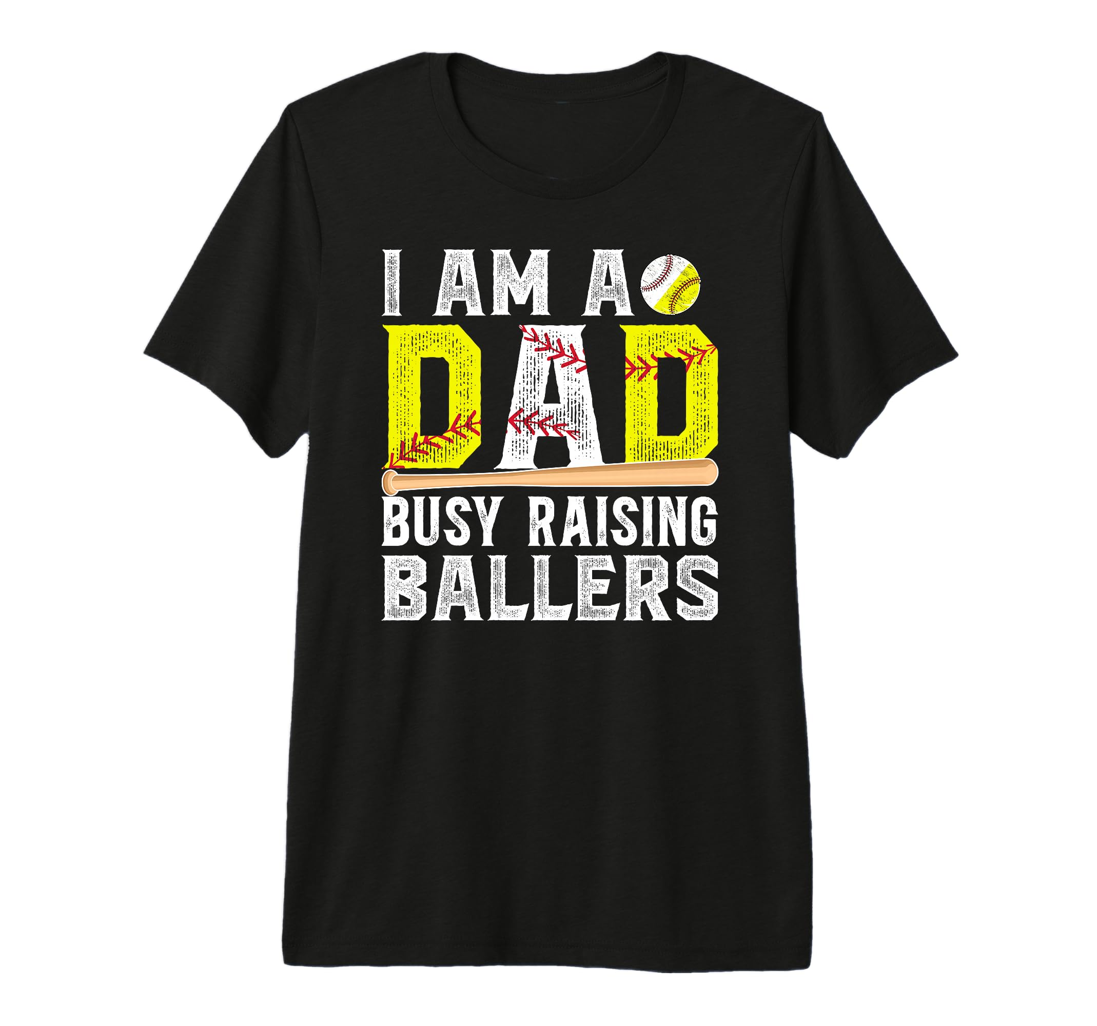 Mens I Am Dad Busy Raising Ballers T-Shirt - Unique Graphic for Adults - T-Shirt, Sweatshirt, Hoodie