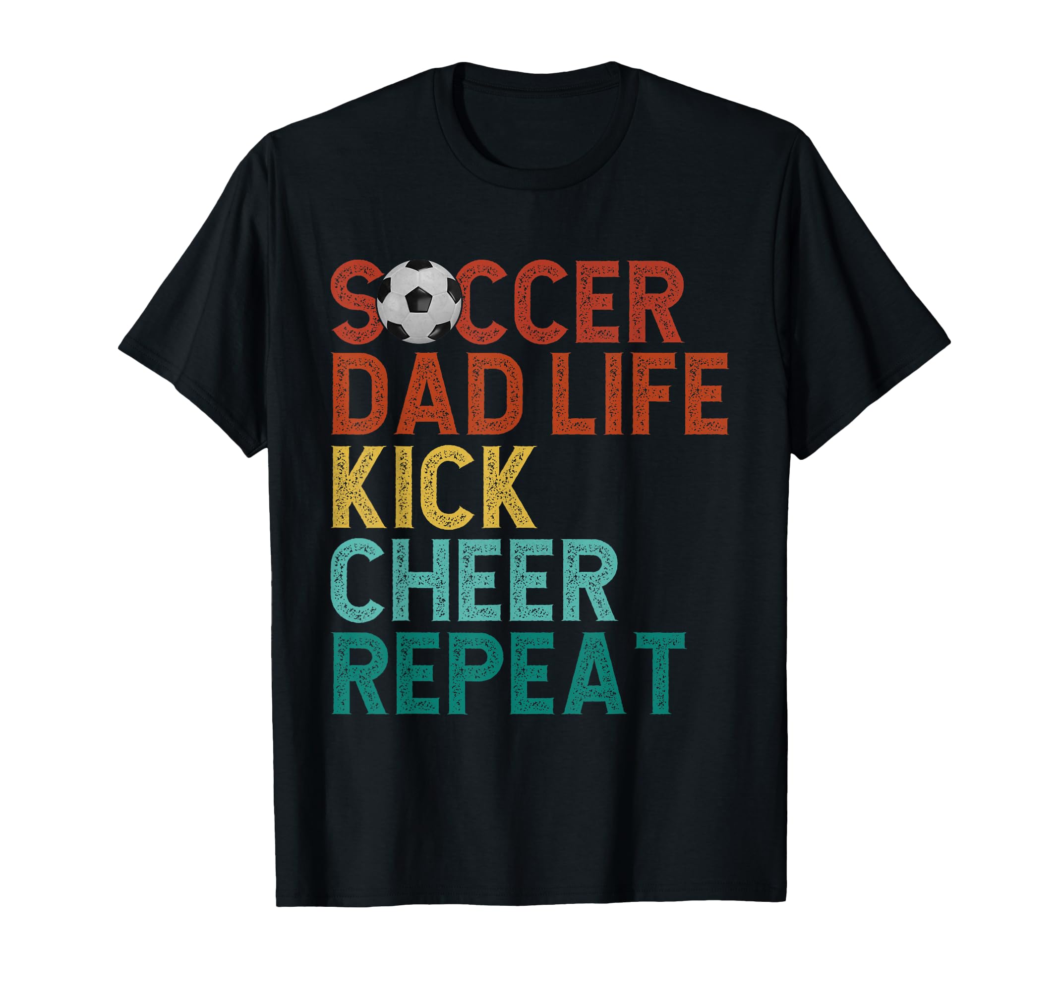 Soccer Dad Life Kick Cheer Repeat T-Shirt - Minimalist Print for Adults - T-Shirt, Sweatshirt, Hoodie