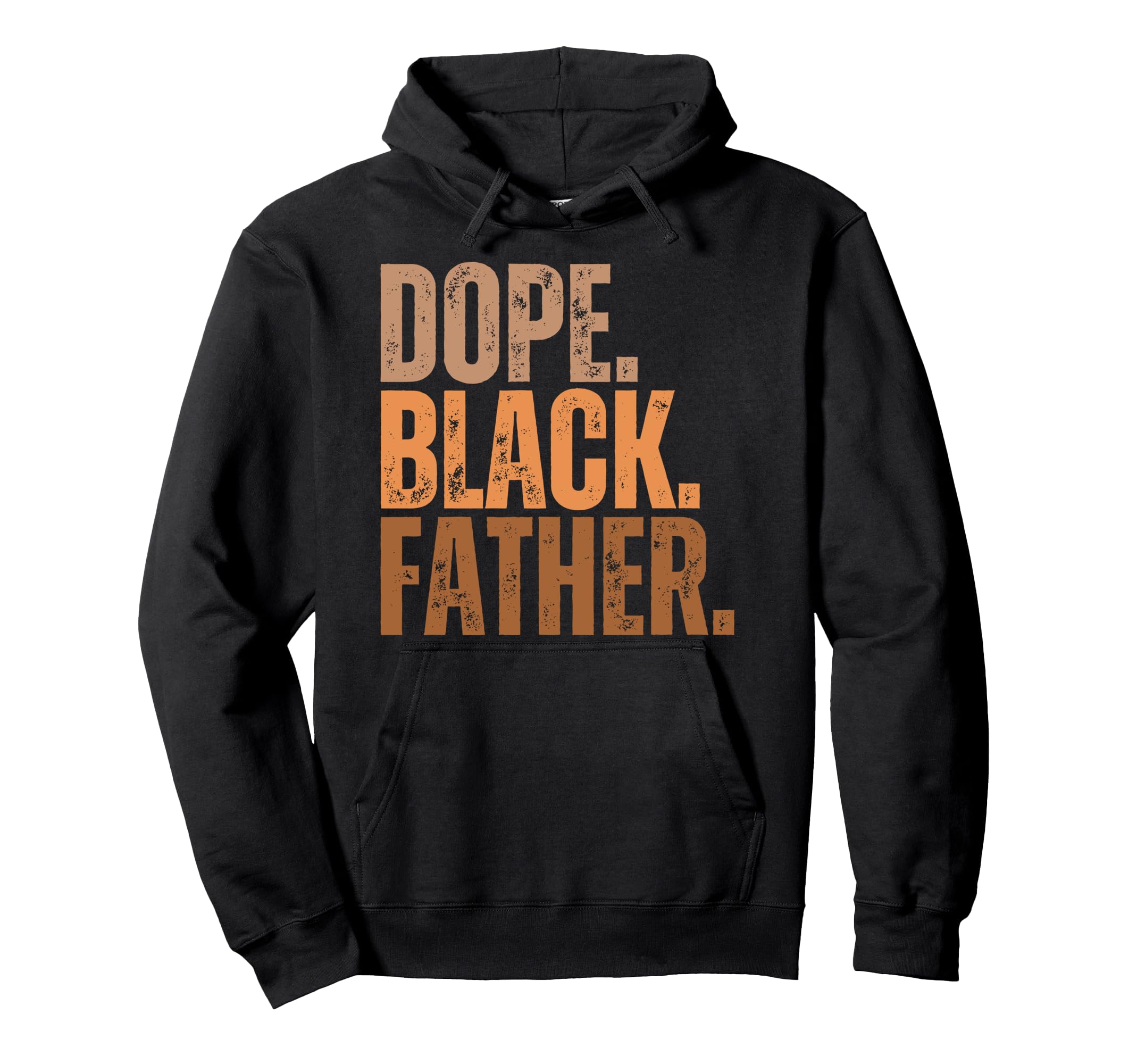 Dope Black Father Black Dad Fathers Day Hoodie - Minimalist Print Unisex - T-Shirt, Sweatshirt, Hoodie