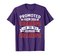 Promoted From Dog Grandpa To Human T-Shirt - Fun Novelty Design Unisex - T-Shirt, Sweatshirt, Hoodie