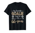 My Favorite Goalie Calls Me Gg Ma T-Shirt - Unique Graphic Men Women - T-Shirt, Sweatshirt, Hoodie