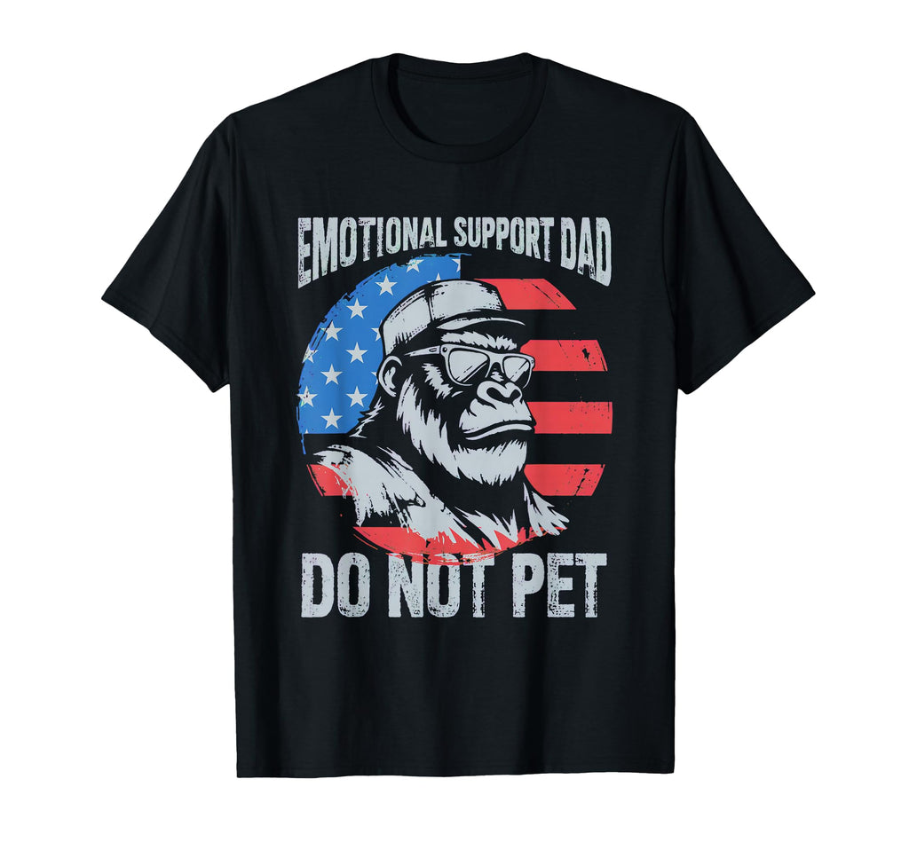 Emotional Support Dad Do Not Pet Usa T-Shirt - Trendy Graphic Unisex - T-Shirt, Sweatshirt, Hoodie