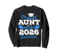 Super Proud Aunt 2026 Graduate Sweatshirt - Casual Everyday Wear Unisex - T-Shirt, Sweatshirt, Hoodie