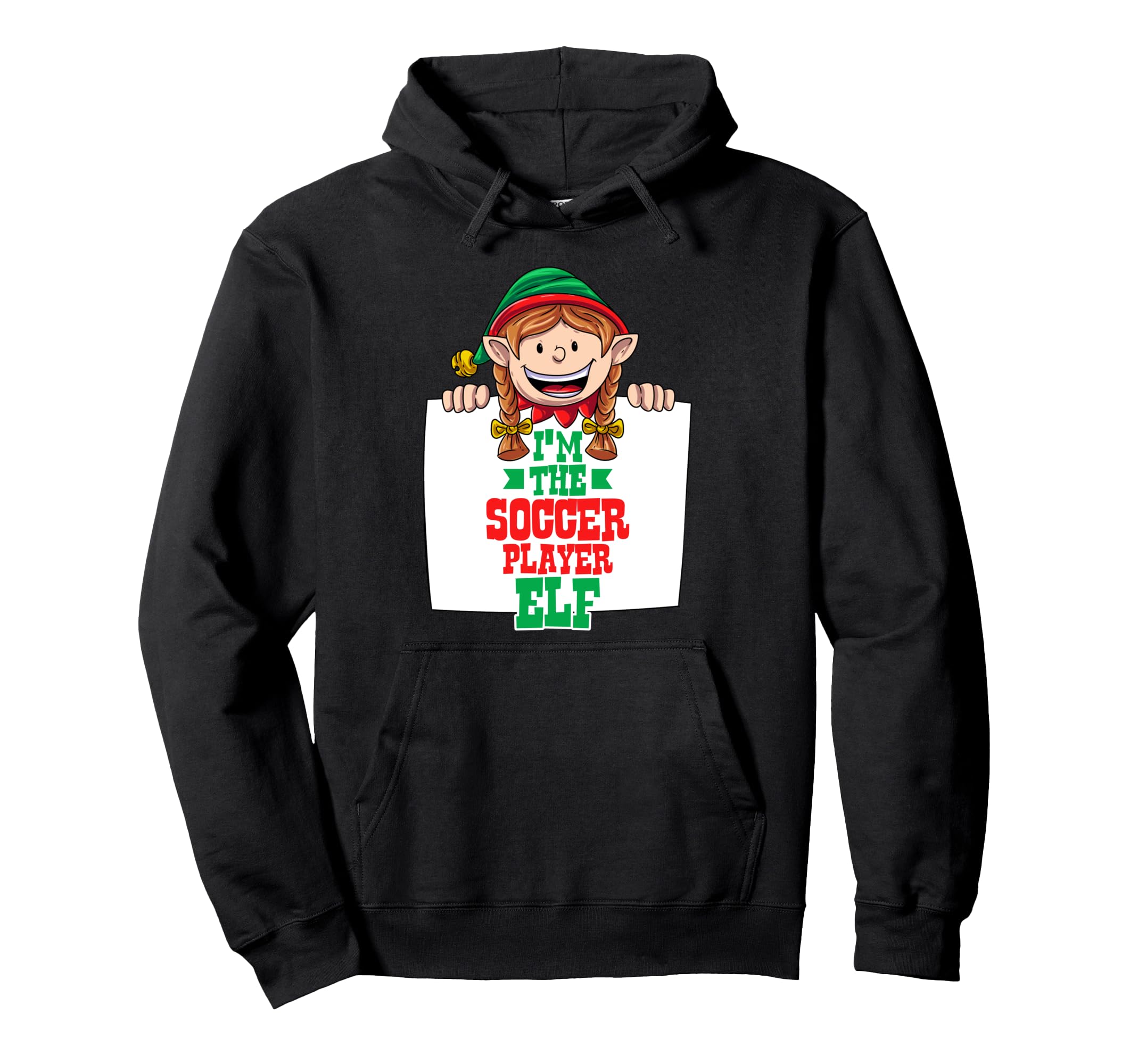 Im Soccer Player Elf Female Elf Family Hoodie - Novelty Apparel Men Women - T-Shirt, Sweatshirt, Hoodie