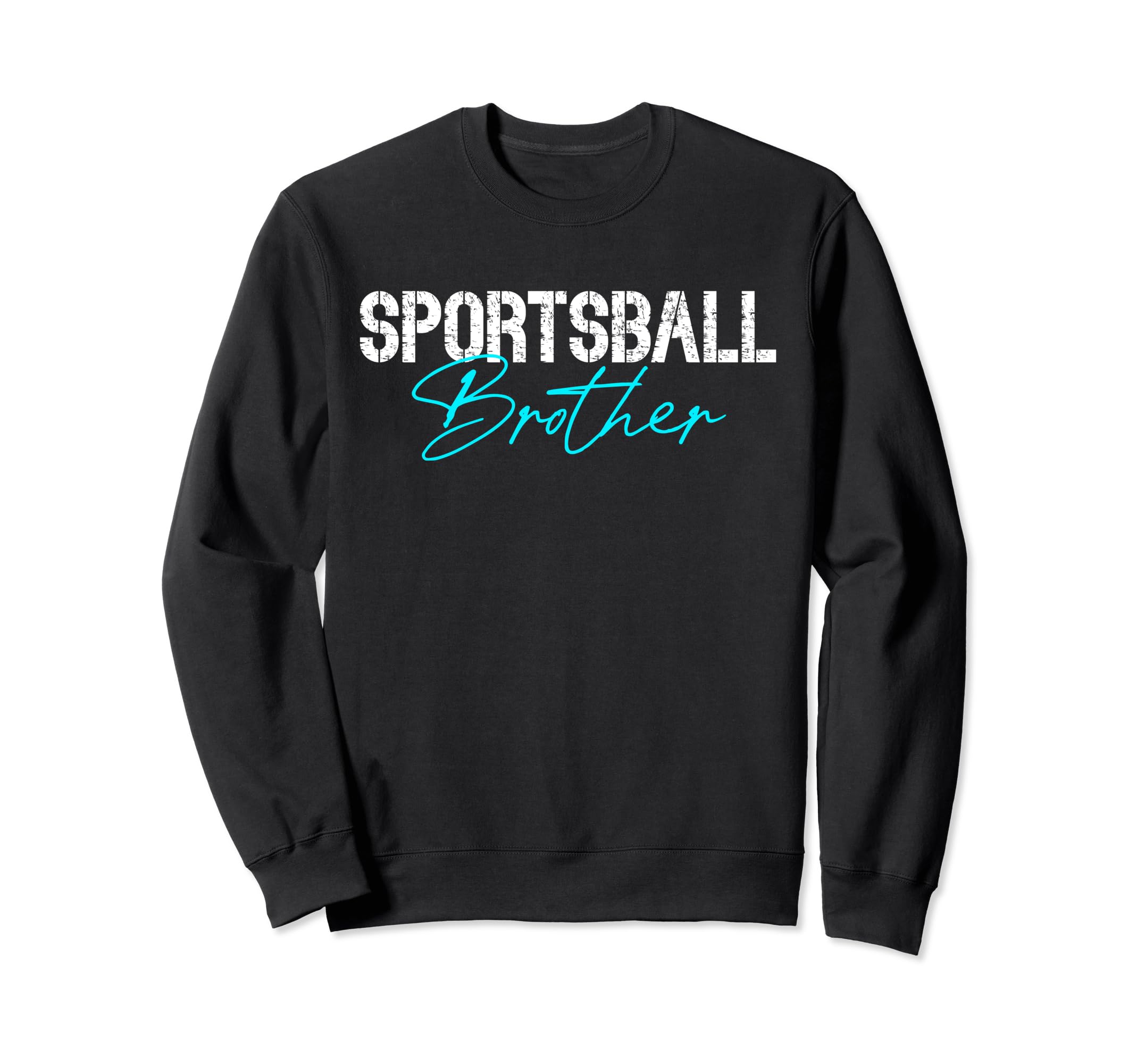 Brother Sports Soccer Basketball Sweatshirt - Trendy Graphic for Adults - T-Shirt, Sweatshirt, Hoodie