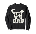 Cat Dad Fathers Day Grandpa Cats Sweatshirt - Novelty Apparel for Adults - T-Shirt, Sweatshirt, Hoodie