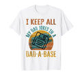 I Keep All My Dad Jokes Dad Base T-Shirt - Streetwear Style for Adults - T-Shirt, Sweatshirt, Hoodie