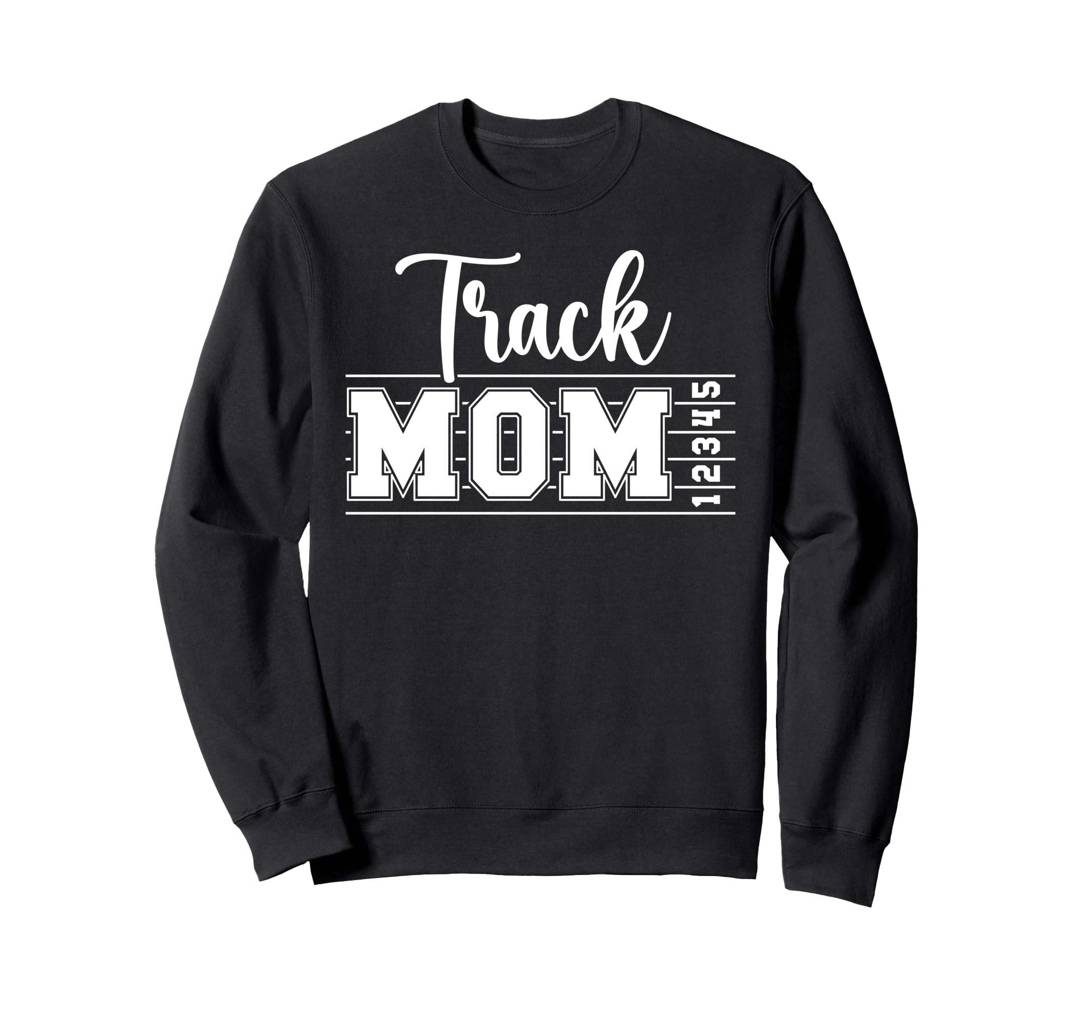 Track Mom Track And Field Athlete Sweatshirt - Unique Graphic Men Women - T-Shirt, Sweatshirt, Hoodie
