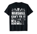 Marshall Gift Name Fix It Funny T-Shirt - Novelty Apparel Men Women - T-Shirt, Sweatshirt, Hoodie