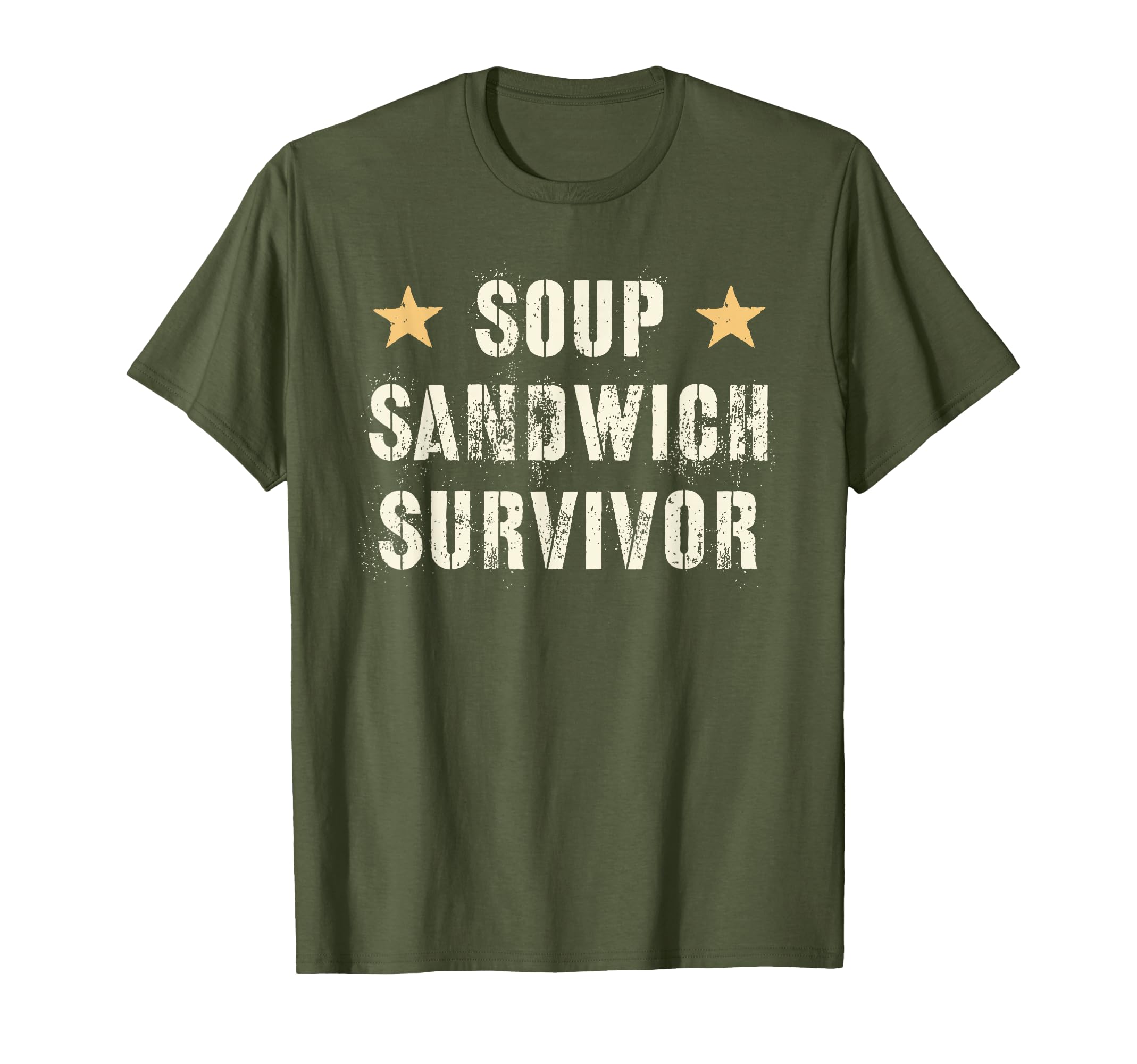 Sarcastic Soup Sandwich Survivor T-Shirt - Novelty Apparel for Adults - T-Shirt, Sweatshirt, Hoodie