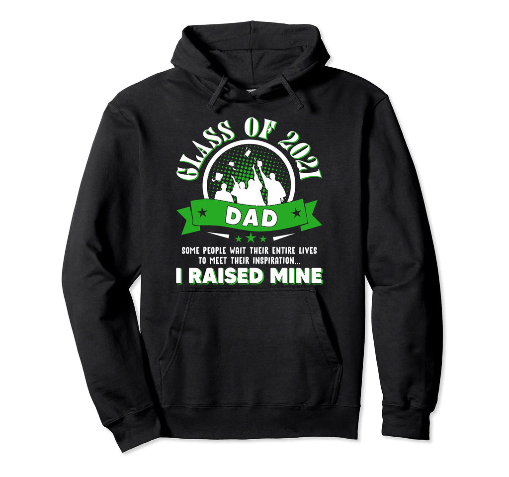 Mens Graduation Gift Proud Dad Hoodie - Casual Everyday Wear for Adults - T-Shirt, Sweatshirt, Hoodie