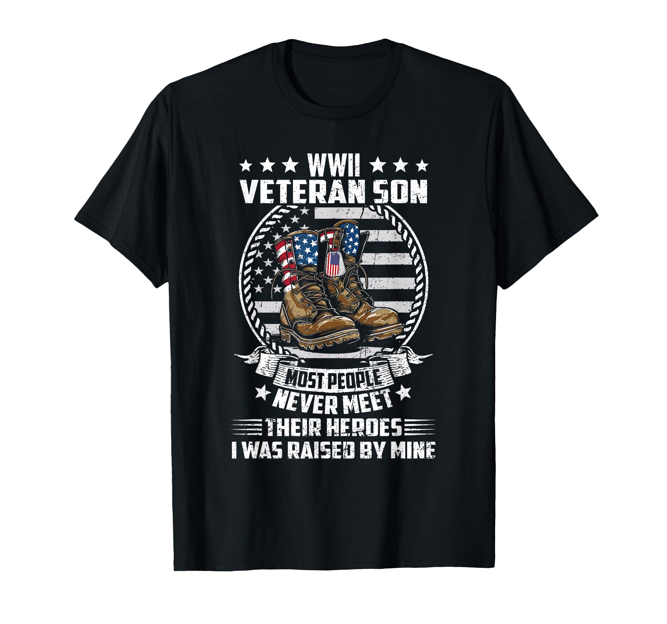 Proud Son Wwii Veteran World War 2 T-Shirt - Casual Everyday Wear Unisex - T-Shirt, Sweatshirt, Hoodie