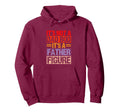 Its Not Dad Bod Its Father Figure Hoodie - Custom Art Print for Adults - T-Shirt, Sweatshirt, Hoodie