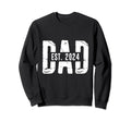 Dad Est 2024 Gift Dad Father Sweatshirt - Casual Everyday Wear for Adults - T-Shirt, Sweatshirt, Hoodie