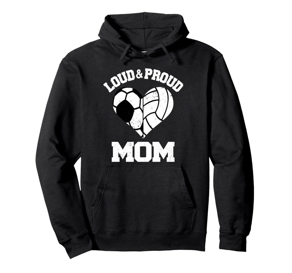 Loud Proud Mom Soccer Volleyball Heart Hoodie - Custom Art Print Men Women - T-Shirt, Sweatshirt, Hoodie
