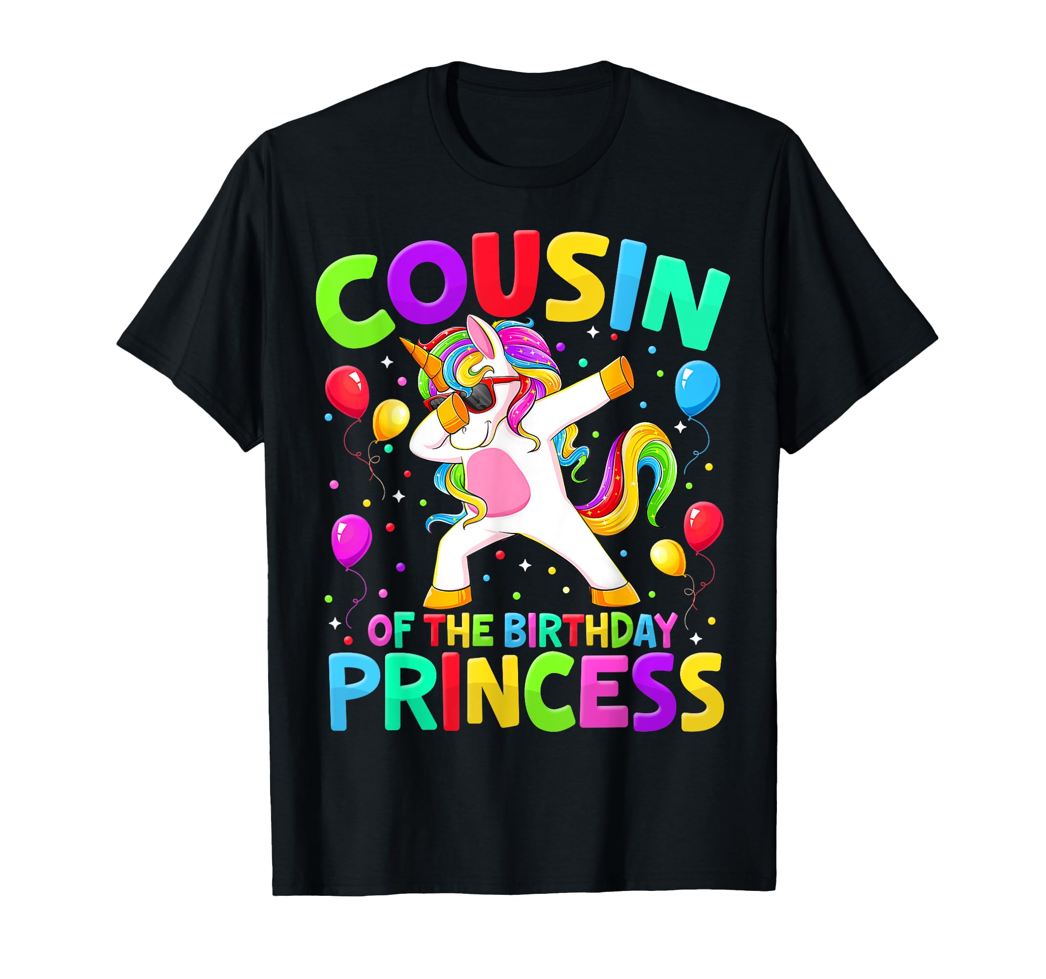 Cousin Birthday Princess Dabbing T-Shirt - Fun Novelty Design for Adults - T-Shirt, Sweatshirt, Hoodie