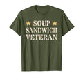 Funny Soup Sandwich Veteran Proud T-Shirt - Streetwear Style Unisex - T-Shirt, Sweatshirt, Hoodie