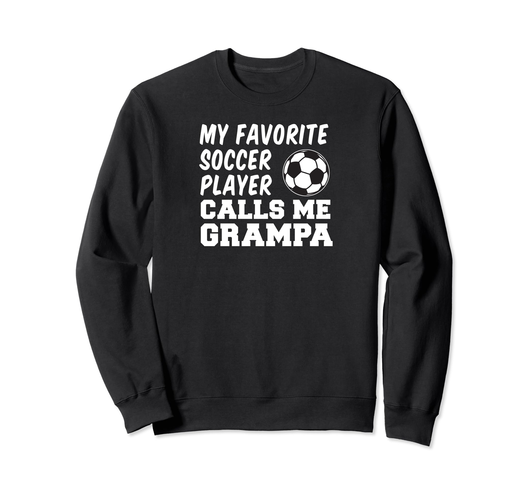 My Favorite Soccer Player Calls Sweatshirt - Minimalist Print for Adults - T-Shirt, Sweatshirt, Hoodie