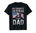 My Favorite Veteran Is Dad Veteran T-Shirt - Streetwear Style for Adults - T-Shirt, Sweatshirt, Hoodie