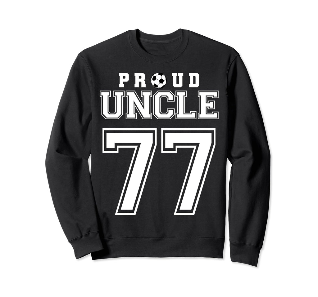 Number 77 Custom Proud Soccer Futbol Sweatshirt - Minimalist Print Unisex - T-Shirt, Sweatshirt, Hoodie