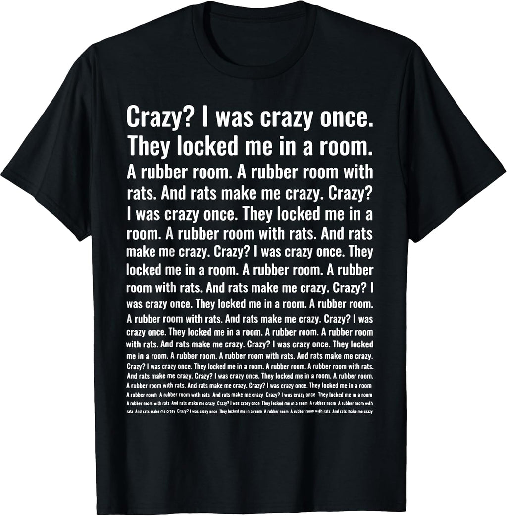 Crazy? I was Once. Funny Trending Meme - Adult & Kids T-Shirts, Sweatshirts & Hoodies apparel design preview 1