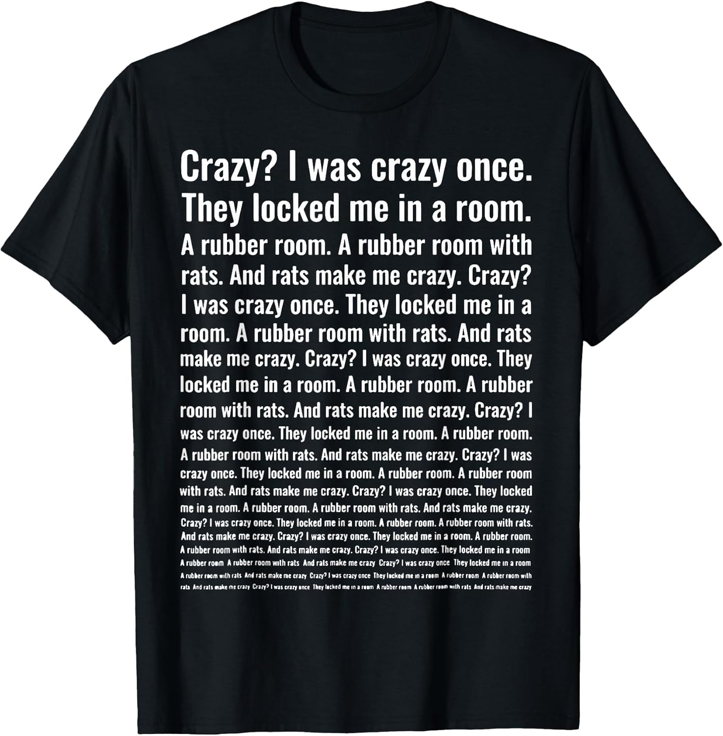 Crazy? I was Once. Funny Trending Meme - Adult & Kids T-Shirts, Sweatshirts & Hoodies apparel design preview 1