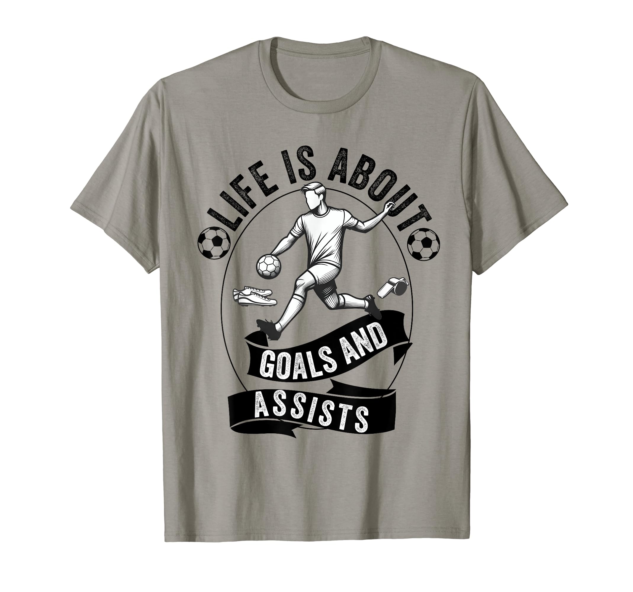 Lifes About Goals And Assists Soccer T-Shirt - Aesthetic Graphic Unisex - T-Shirt, Sweatshirt, Hoodie