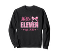 Hello Eleven Est 2015 Coquette Sweatshirt - Fun Novelty Design Men Women - T-Shirt, Sweatshirt, Hoodie
