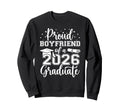 Proud Boyfriend Class 2026 Sweatshirt - Casual Everyday Wear Unisex - T-Shirt, Sweatshirt, Hoodie