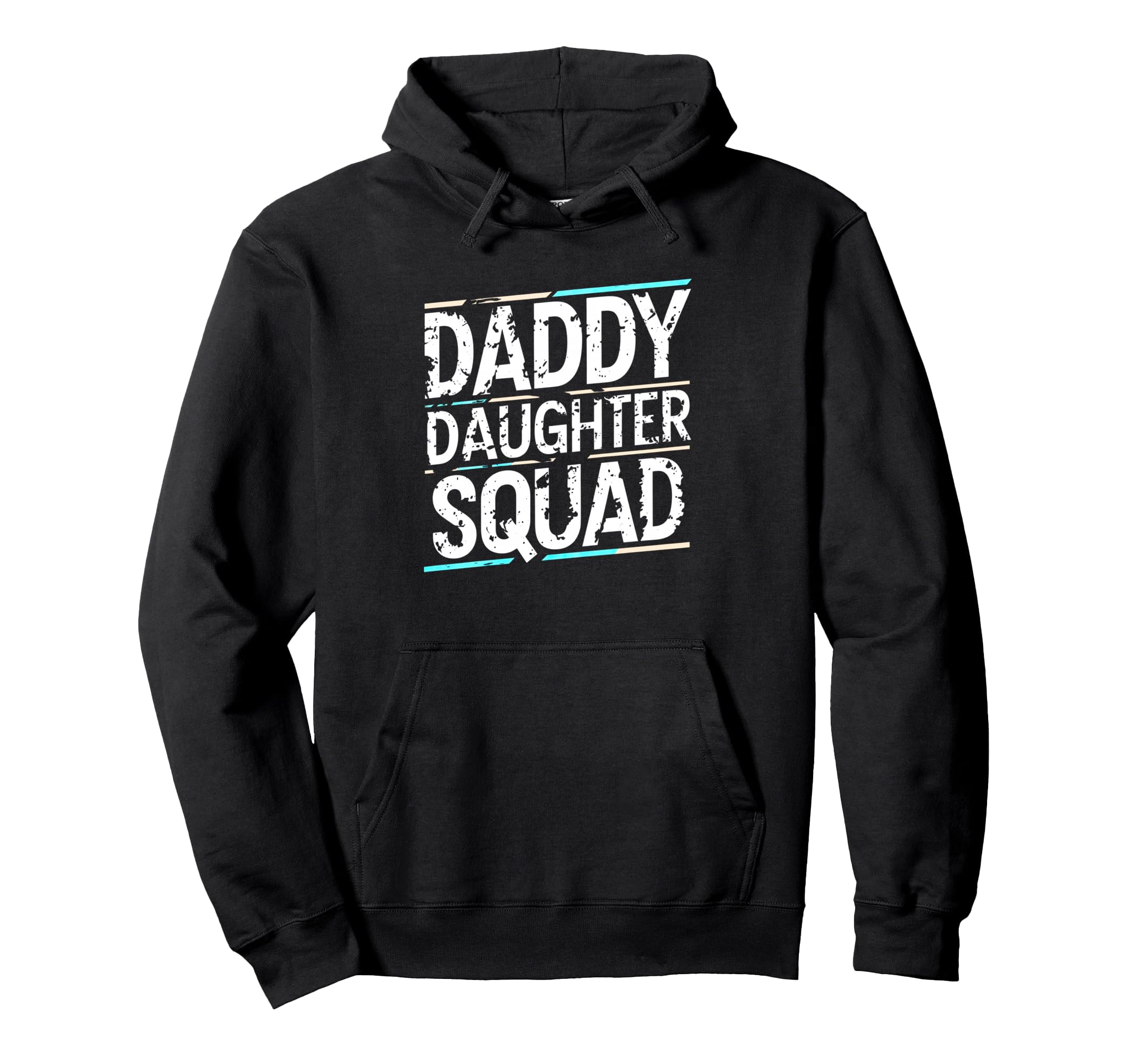 Dad Daughter Squad Daddys Family Hoodie - Custom Art Print Men Women - T-Shirt, Sweatshirt, Hoodie