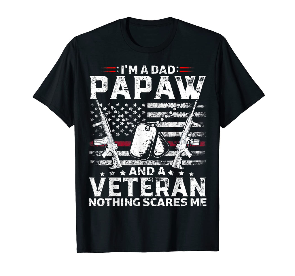 Mens Im Dad Papaw Veteran Fathers Day T-Shirt - Trendy Graphic for Adults - T-Shirt, Sweatshirt, Hoodie