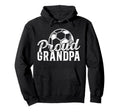 Proud Grandpa Soccer Player Grandfather Hoodie - Minimalist Print Unisex - T-Shirt, Sweatshirt, Hoodie
