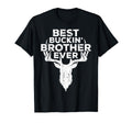 Best Buckin Brother Ever Hunting T-Shirt - Custom Art Print for Adults - T-Shirt, Sweatshirt, Hoodie