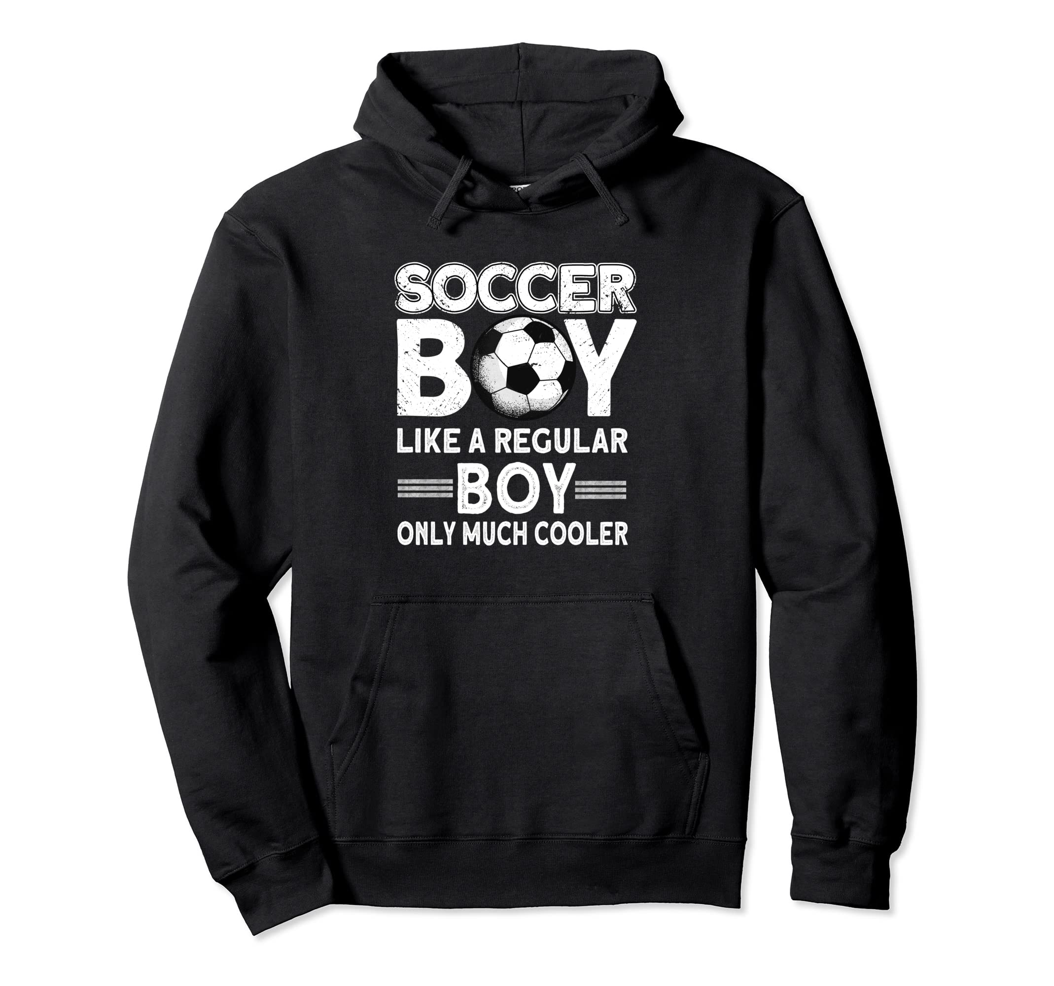 Soccer Soccer Player Funny Soccer Hoodie - Streetwear Style Men Women - T-Shirt, Sweatshirt, Hoodie