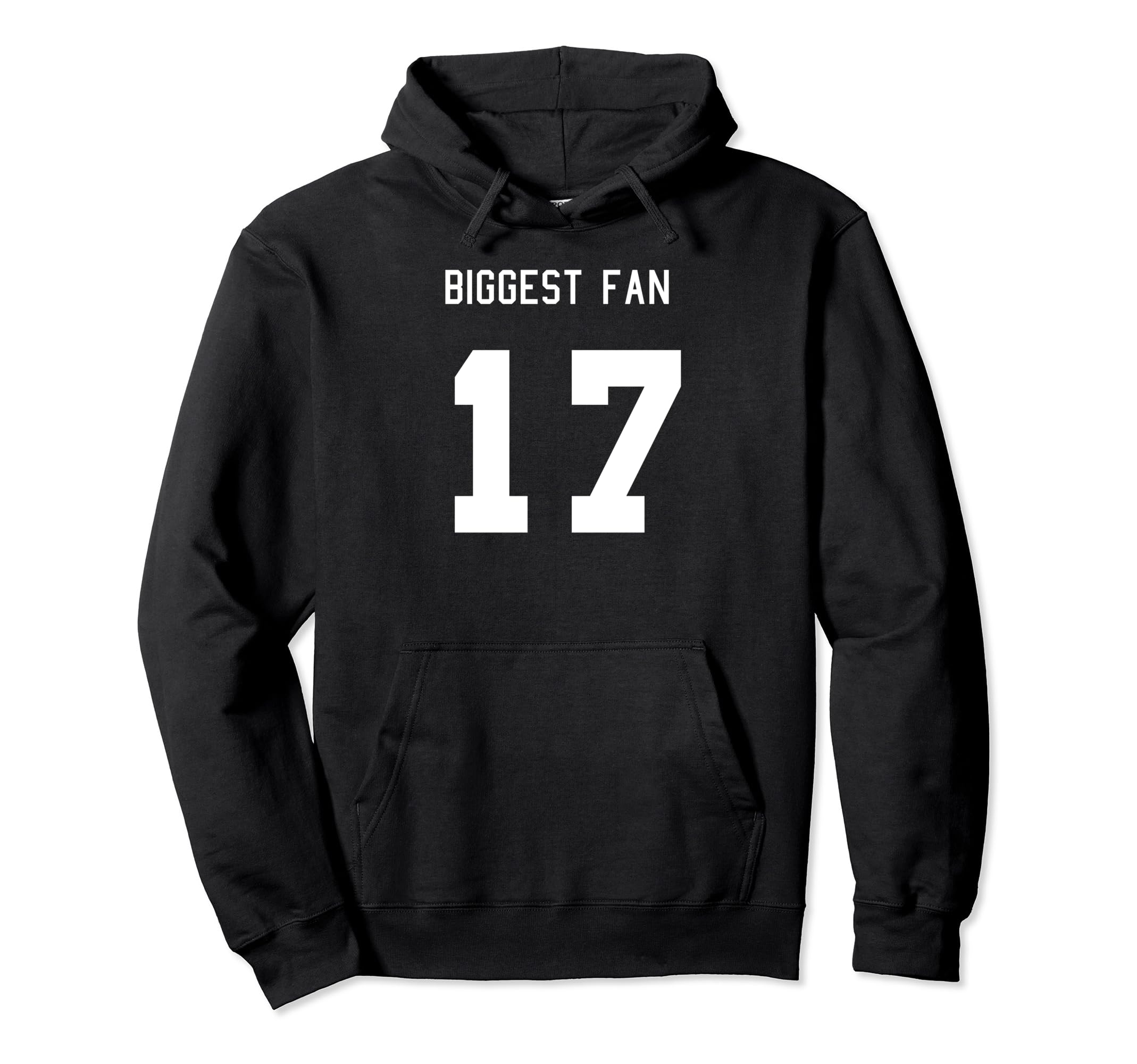 Number 17 Biggest Fan Sport Hoodie - Casual Everyday Wear for Adults - T-Shirt, Sweatshirt, Hoodie